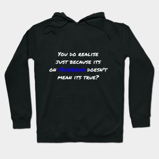 Funny Facebook Quote Hoodie